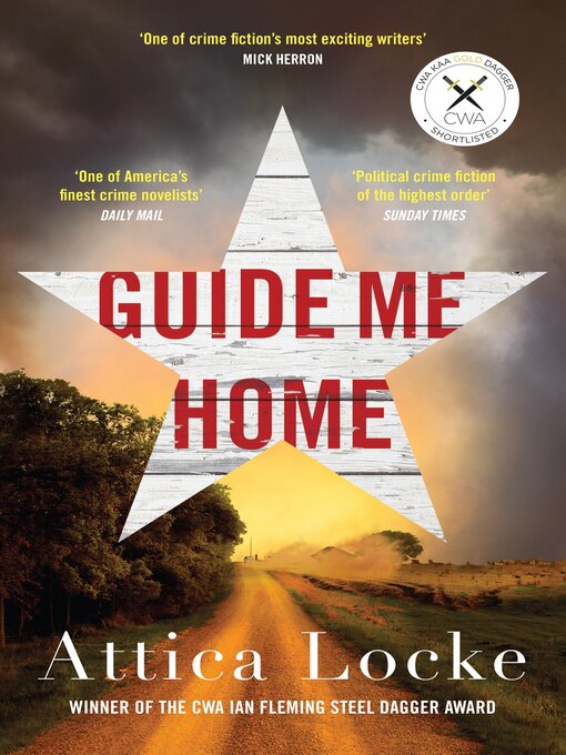 Title details for Guide Me Home by Attica Locke - Available